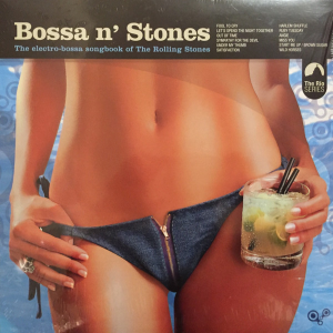 VA - Bossa N' Stones - The Electro-Bossa Songbook Of The Rolling Stones