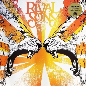 Rival Sons - Before The Fire – Vinilinės plokštelės