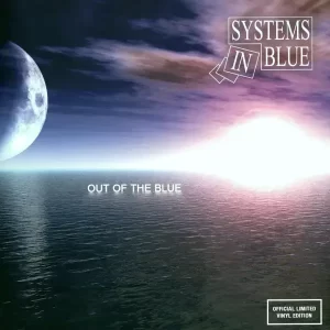 Systems In Blue - Out Of The Blue - Vinilinės plokštelės