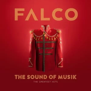 Falco - The Sound Of Musik - The Greatest Hits