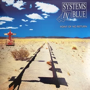 Systems in Blue - Point Of No Return