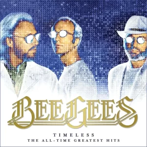 Bee Gees - Timeless: The All-Time Greatest Hits – Vinilinės plokštelės