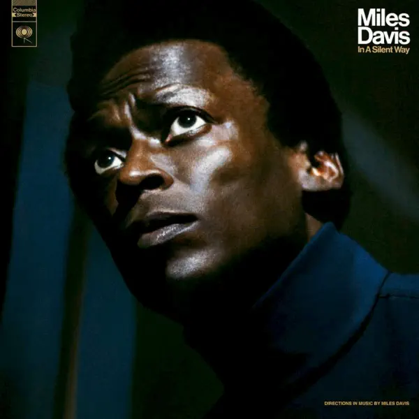 Miles Davis - In A Silent Way – Vinilinės plokštelės