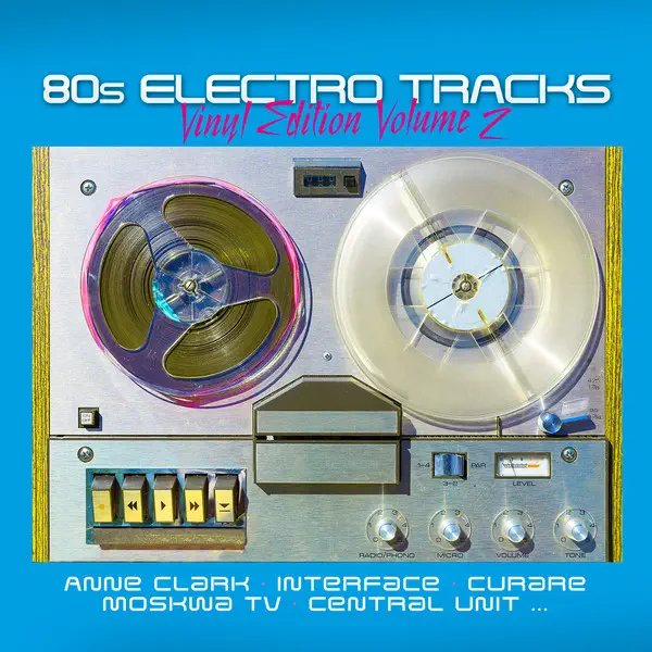 VA - 80s Electro Tracks Vinyl Edition Volume 2
