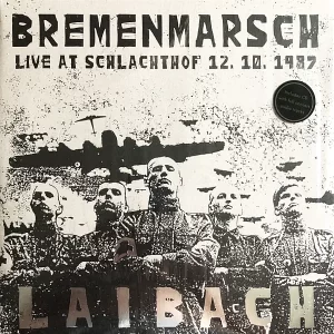 Laibach - Bremenmarsch