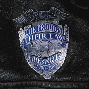 The Prodigy - Their Law - The Singles 1990-2005