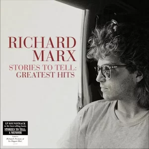 Richard Marx - Stories To Tell: Greatest Hits