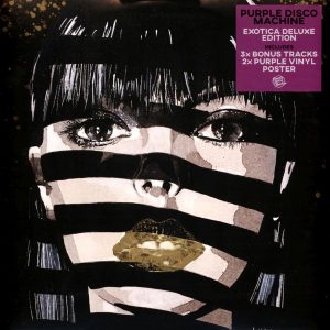 Purple Disco Machine - Exotica Deluxe
