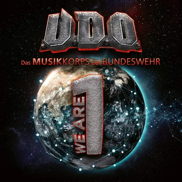 U.D.O. - Das Musikkorps Der Bundeswehr - We Are One