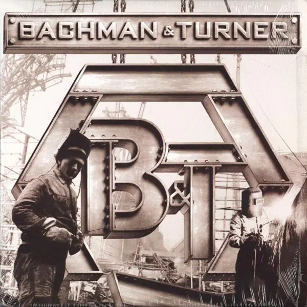 Bachman & Turner - Bachman & Turner