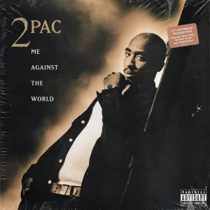 2Pac - Me Against The World – Vinilinės plokštelės