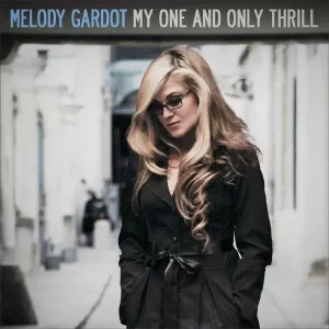 Melody Gardot - My One And Only Thrill – Vinilinės plokštelės