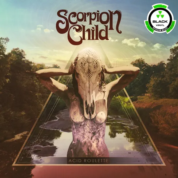 Scorpion Child - Acid Roulette