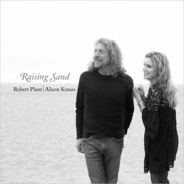 Robert Plant | Alison Krauss - Raising Sand