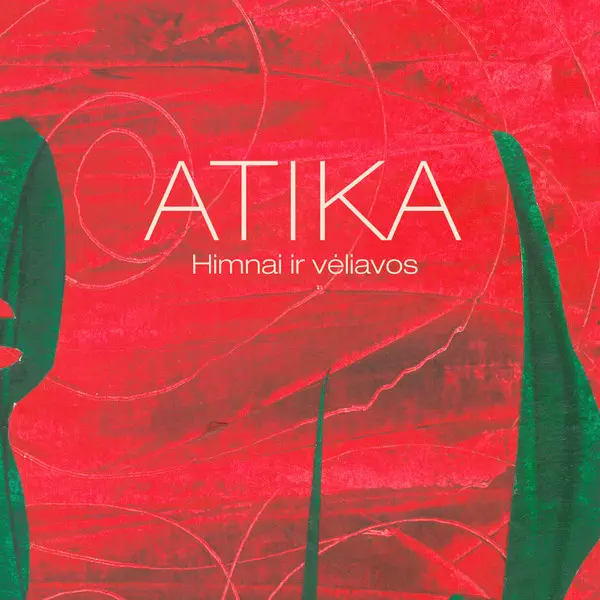 Atika - Himnai Ir Vėliavos – Vinilinės plokštelės