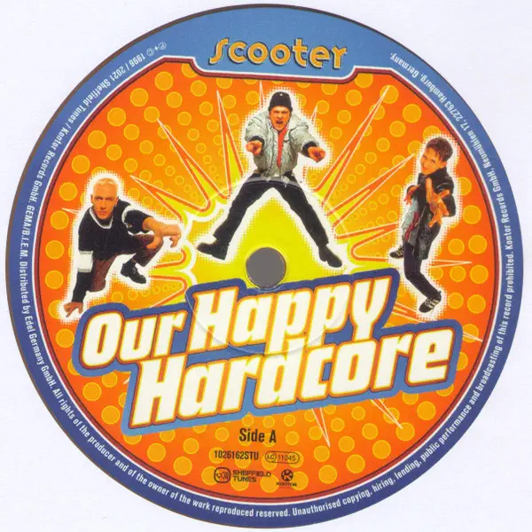 Scooter - Our Happy Hardcore