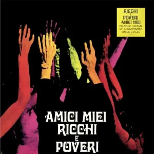 Ricchi E Poveri - Amici Miei