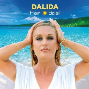 Dalida - Plein Soleil – Vinilinės plokštelės