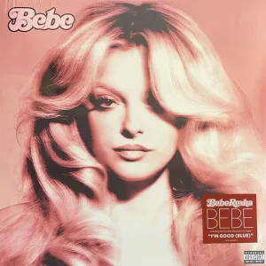 Bebe Rexha - Bebe – Vinilinės plokštelės