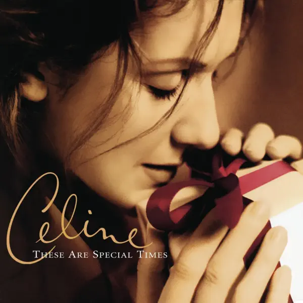 Céline Dion - These Are Special Times - Christmas Album