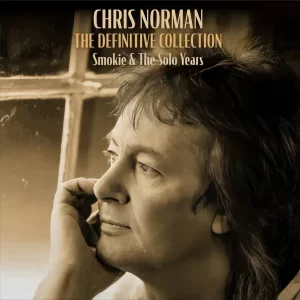 Chris Norman - The Definitive Collection. Smokie & The Solo Years