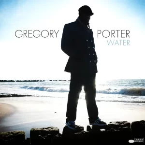 Gregory Porter - Water – Vinilinės plokštelės