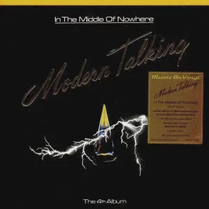 Modern Talking - In The Middle Of Nowhere - The 4th Album – Vinilinės plokštelės