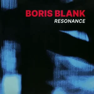Boris Blank - Resonance – Vinilinės plokštelės