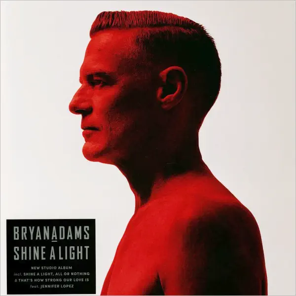 Bryan Adams - Shine A Light – Vinilinės plokštelės