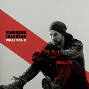 Enrique Iglesias - Final Vol. 2 – Vinilinės plokštelės