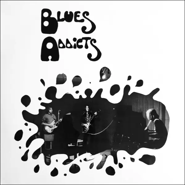 Blues Addicts - Blues Addicts – Vinilinės plokštelės