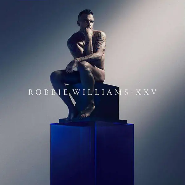 Robbie Williams - XXV