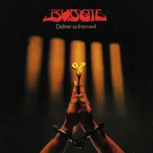 Budgie - Deliver Us From Evil – Vinilinės plokštelės