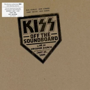 Kiss - Off The Soundboard: Live In Virginia Beach July 25, 2004