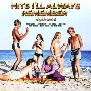 VA - Hits I'll Always Remember Volume 4