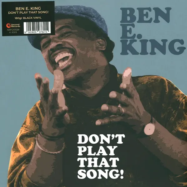 Ben E. King - Don't Play That Song!