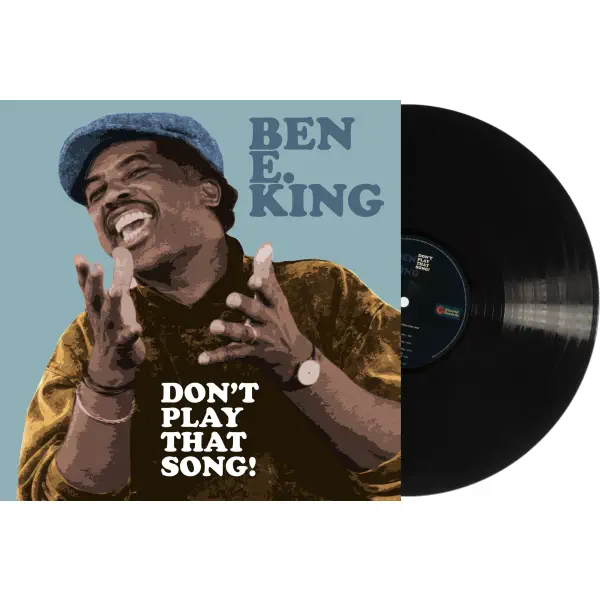 Ben E. King - Don't Play That Song!