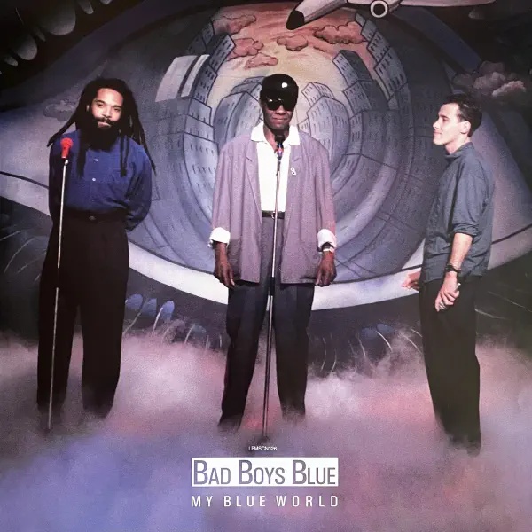 Bad Boys Blue - My Blue World