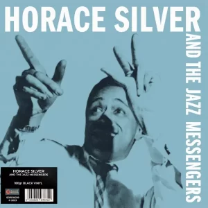 Horace Silver - Horace Silver and the Jazz Messengers