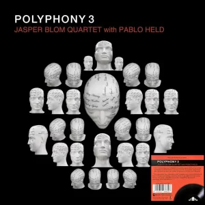 Jasper Blom Quartet with Pablo Held - Polyphony 3