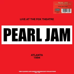 Pearl Jam - Live At The Fox Theatre 1994