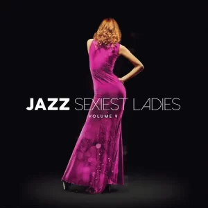 VA - Jazz Sexiest Ladies Volume 4
