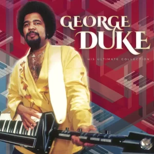 George Duke - His Ultimate Collection