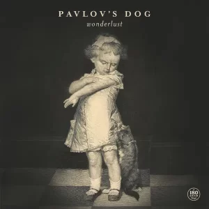 Pavlov's Dog - Wonderlust