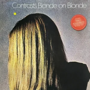 Blonde On Blonde - Contrasts