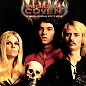 Coven - Witchcraft Destroys Minds And Reaps Souls