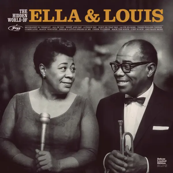 Ella Fitzgerald & Louis Armstrong - The Hidden World Of Ella & Louis