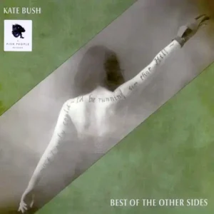 Kate Bush - Best Of The Other Sides