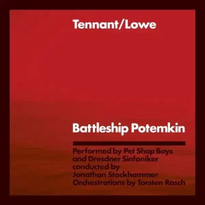 Tennant/Lowe - Battleship Potemkin