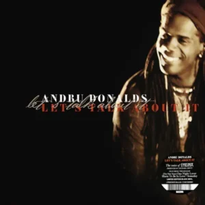 Andru Donalds - Let's Talk About It